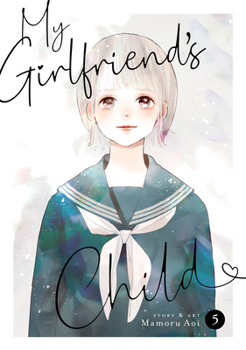 Paperback My Girlfriend's Child Vol. 5 Book