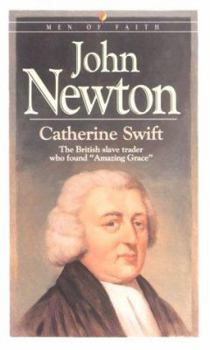 John Newton (Men of Faith) - Book  of the Men of Faith