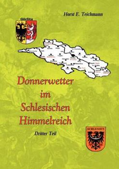 Paperback Donnerwetter im Schlesischen Himmelreich 3 [German] Book