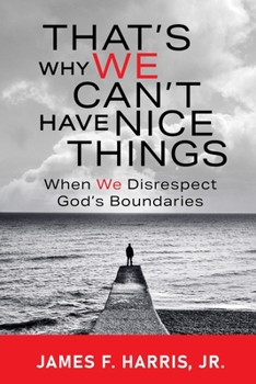 Paperback That's Why We Can't Have Nice Things Book