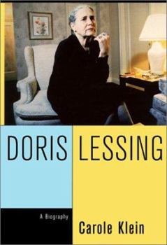 Hardcover Doris Lessing: A Biography Book