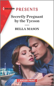 Mass Market Paperback Secretly Pregnant by the Tycoon [Large Print] Book