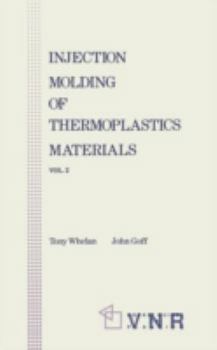 Paperback Injection Molding of Thermoplastic Materials - 2 Book