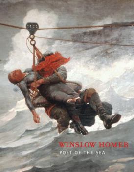 Paperback Winslow Homer: Poet of the Sea Book