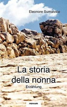 Paperback La Storia Della Nonna-Erz Hlung [German] Book