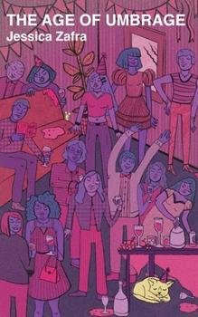 Paperback The Age of Umbrage Book