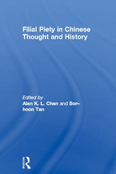 Paperback Filial Piety in Chinese Thought and History Book