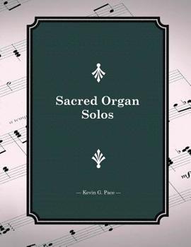 Paperback Sacred Organ Solos Book