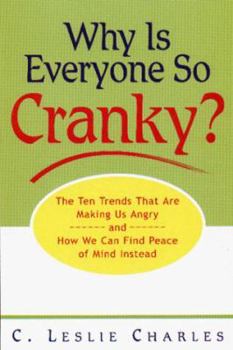 Hardcover Why Is Everyone So Cranky?: How to Strengthen Your Emotional Immune System And.. Book