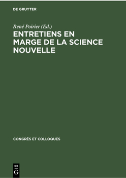 Hardcover Entretiens En Marge de la Science Nouvelle [French] Book