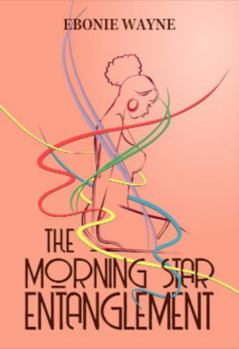 Paperback The Morning Star Entanglement Book