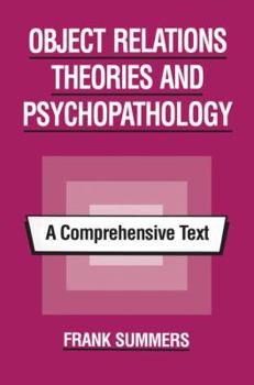 Paperback Object Relations Theories and Psychopathology: A Comprehensive Text Book