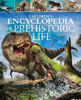 Hardcover Children's Encyclopedia of Prehistoric Life Book