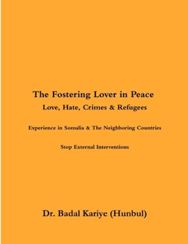 Paperback The Fostering Lover in Peace Book