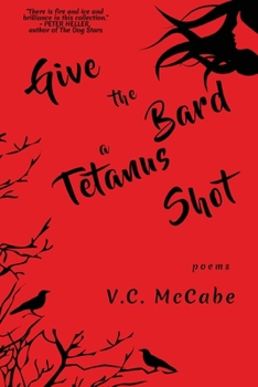 Paperback Give the Bard a Tetanus Shot Book