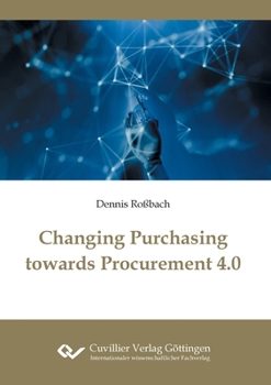 Paperback Changing Purchasing towards Procurement 4.0 Book