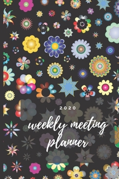 Paperback Weekly Meeting Planner: 2020 Daily Planner with weekly meeting template - UK date format - Floral cover Book