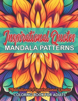 Paperback Inspirational Quotes Coloring Book: Large Print 8.5 x 11 inches Book