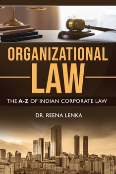 Paperback Organizational Law: The A-Z of Indian Corporate Law Book