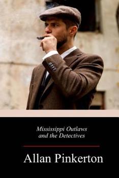 Paperback Mississippi Outlaws and the Detectives Book