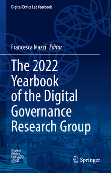 Hardcover The 2022 Yearbook of the Digital Governance Research Group Book