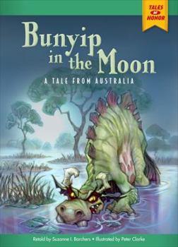 Paperback Bunyip in the Moon: A Tale from Australia Book