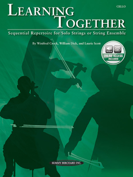 Paperback Learning Together: Sequential Repertoire for Solo Strings or String Ensemble (Cello), Book & Online Audio Book