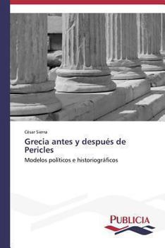 Paperback Grecia antes y después de Pericles [Spanish] Book