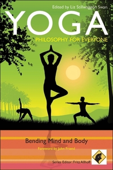 Paperback Yoga: Philosophy for Everyone: Bending Mind and Body Book