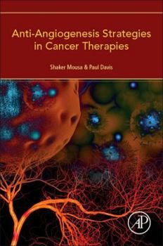 Paperback Anti-Angiogenesis Strategies in Cancer Therapies Book