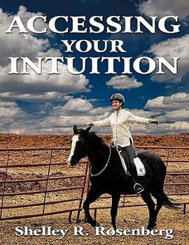 Paperback Accessing Your Intuition Book