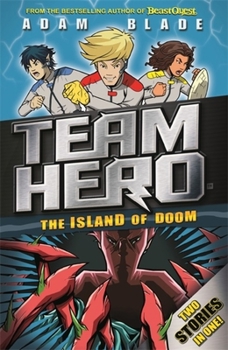 Paperback Team Hero: The Island of Doom: Special Bumper Book 2 Book