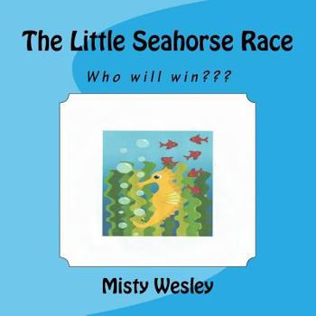 Paperback The Little Seahorse Race Book