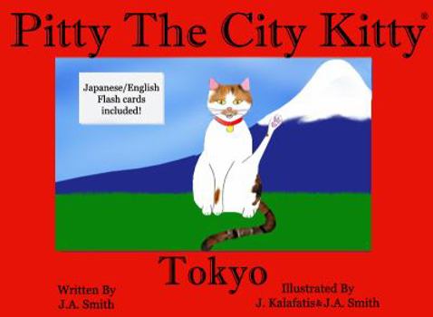Hardcover Pitty The City Kitty; Tokyo Book