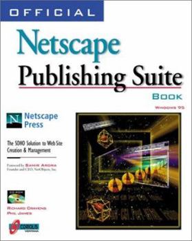 Paperback Official Netscape Publishing Suite Book [With Contains Screen Capture Utility, Image-Mapping...] Book