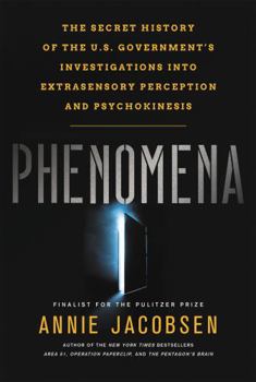 Paperback Phenomena: The Secret History of the U.S. Government's Investigations Into Extrasensory Perception and Psychokinesis Book