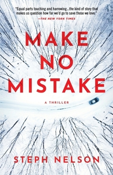 Make No Mistake: A Thriller