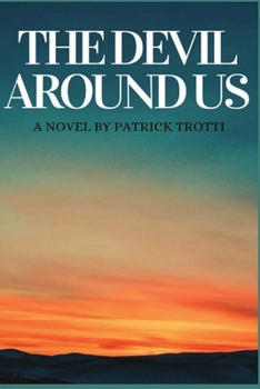 Paperback The Devil Around Us Book