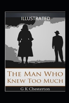 Paperback The Man Who Knew Too Much Illustrated Book