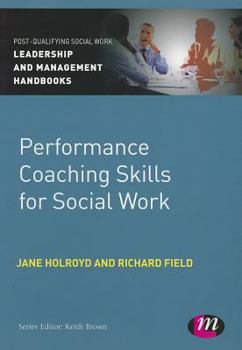 Paperback Performance Coaching Skills for Social Work Book