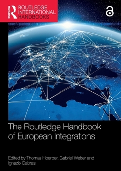 Paperback The Routledge Handbook of European Integrations Book