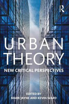 Paperback Urban Theory: New Critical Perspectives Book