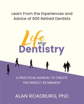 Paperback Life After Dentistry Book