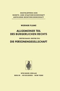 Paperback Allgemeiner Teil Des Bürgerlichen Rechts: Erster Teil Die Personengesellschaft [German] Book