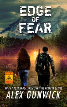 Paperback Edge of Fear: An EMP Post-Apocalyptic Survival Prepper Series Book