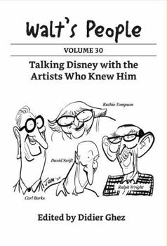 Paperback Walt's People: Volume 30: Talking Disney with the Artists Who Knew Him Book