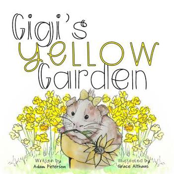 Paperback Gigi's Yellow Garden Book