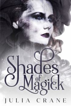 Hardcover Shades of Magick: Daughters of the Craft Book