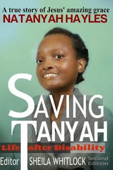 Paperback Saving Tanyah: Life after Disability Book