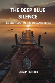 Paperback The Deep Blue Silence Book